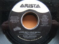 Alan Jackson - Love's Got A Hold On You - 7"