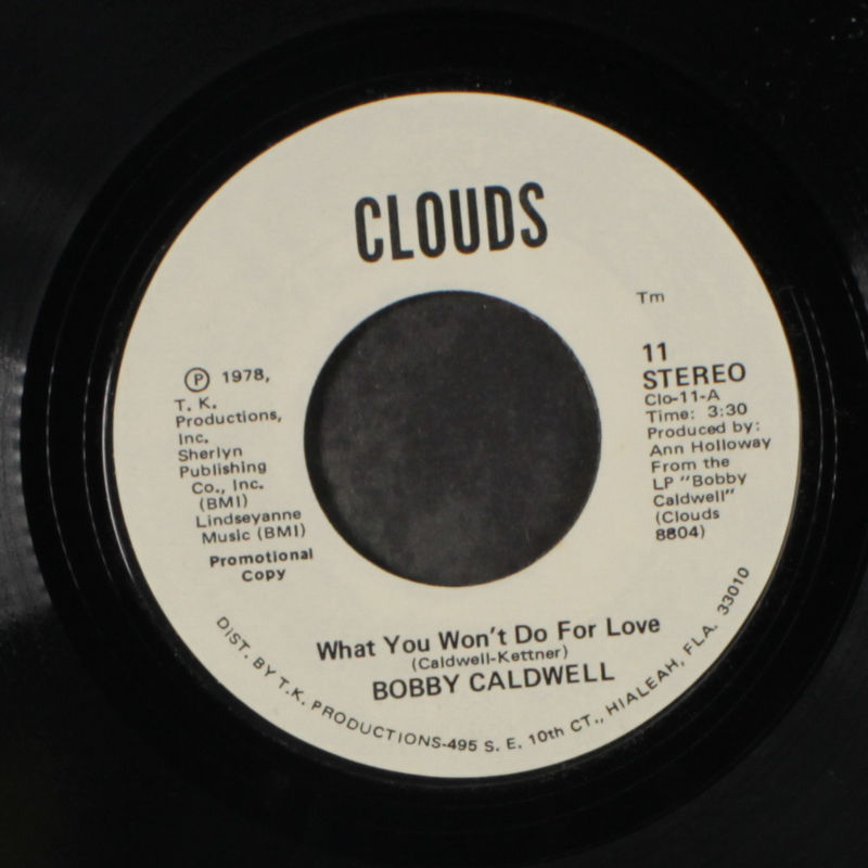 Bobby Caldwell What You Won T Do For Love Vinyl
