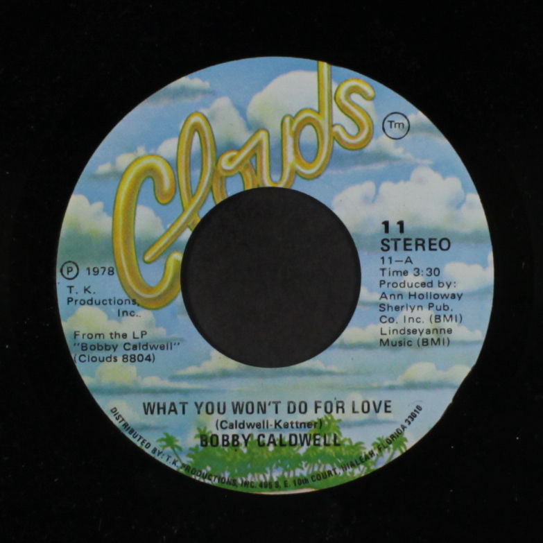 Bobby Caldwell What You Won T Do For Love Vinyl