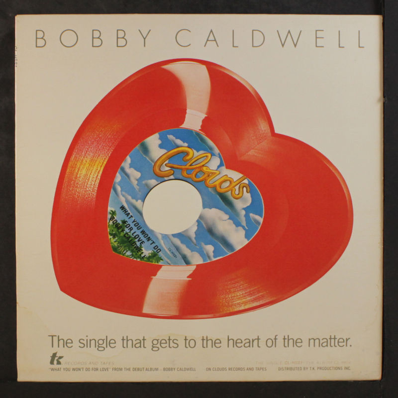 Bobby Caldwell What You Won T Do For Love Album