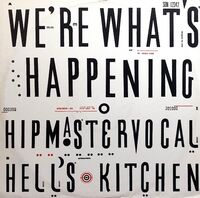 Hip Master Vocal - We're What's Happening - 12"&nbsp;Picture&nbsp;Sleeve