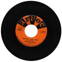 Olympics - Shimmy Like Kate / Workin' Hard - 7"