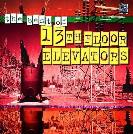 13th Floor Elevators The Best Of The 13th Floor Elevators Vinyl