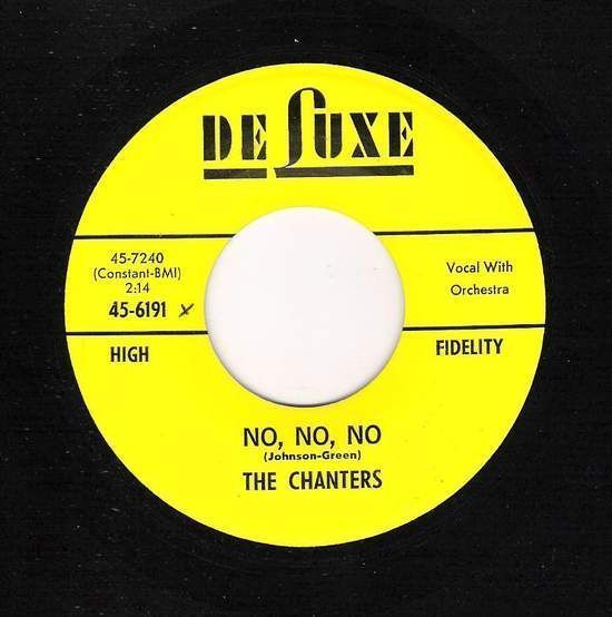 Chanters No, No, No / I Make This Pledge ( To You) (45) For Sale