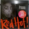 Princess - Red Hot!