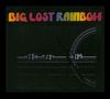 Big Lost Rainbow