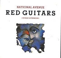 Red Guitars - National Avenue (sunday Afternoon) - 7" Picture Sleeve