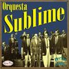 Orquesta Sublime Coleccin Perlas Cubanas