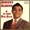 Johnny Albino Y Su Trio San Juan Ilatina