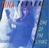 One Of The Living - Tina Turner