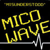 Mico Wave - Misunderstood Album